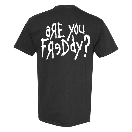 Are You Freddy? Tee