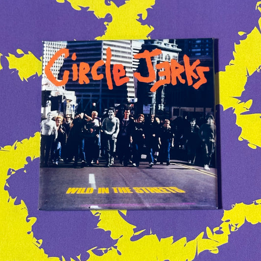 Circle Jerks Wild In The Streets Magnet