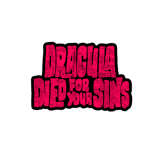 Drac Died Vinyl Decal