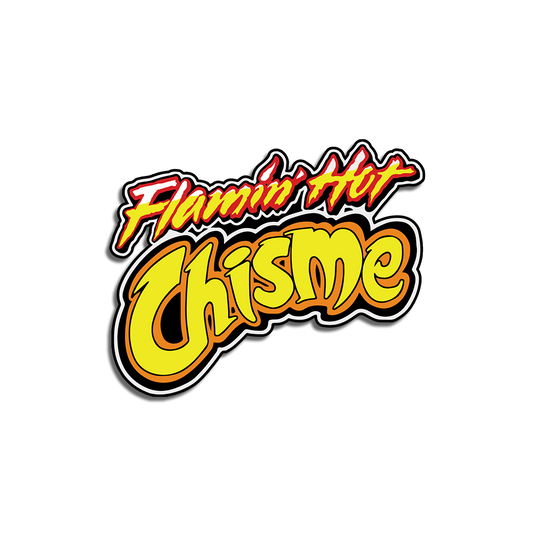 Flamin' Hot Chisme Vinyl Decal